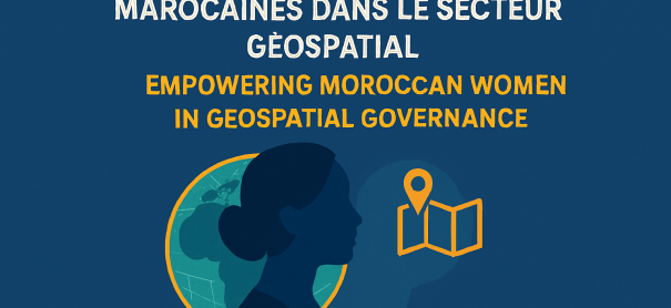Autonomisation des femmes marocaines dans le secteur geospatial